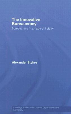 The Innovative Bureaucracy