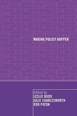 Making Policy Happen