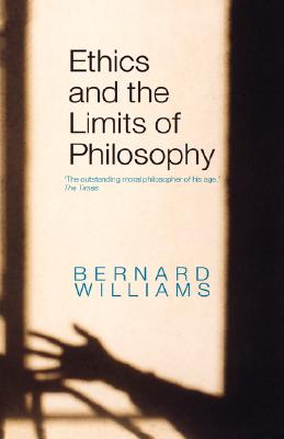 Ethics and the Limits of Philosophy