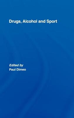 Drugs, Alcohol and Sport