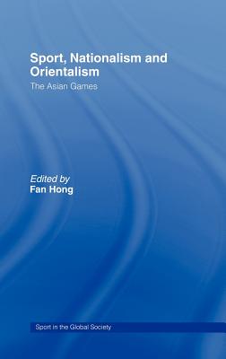 Sport, Nationalism and Orientalism