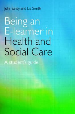 Being an E-learner in Health and Social Care