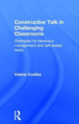 Constructive Talk in Challenging Classrooms