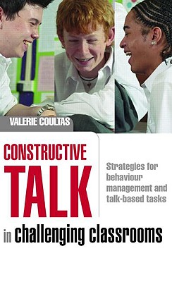 Constructive Talk in Challenging Classrooms