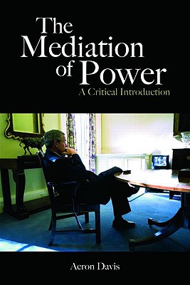 The Mediation of Power