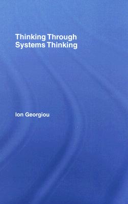 Thinking Through Systems Thinking