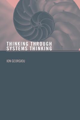 Thinking Through Systems Thinking