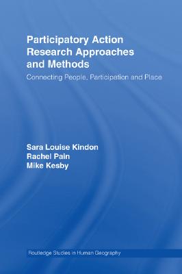 Participatory Action Research Approaches and Methods