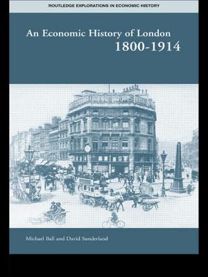 An Economic History of London 1800-1914