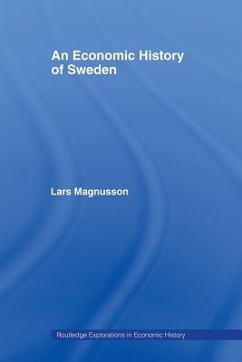 An Economic History of Sweden