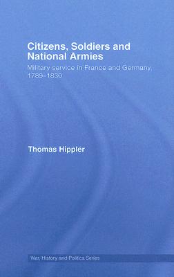 Citizens, Soldiers and National Armies