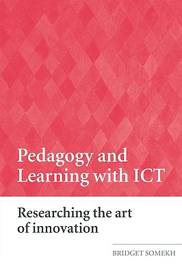 Pedagogy and Learning with ICT