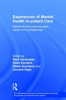 Experiences of Mental Health In-patient Care