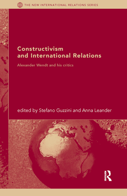 Constructivism and International Relations