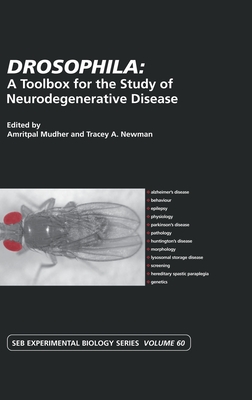 Drosophila: A Toolbox for the Study of Neurodegenerative Disease