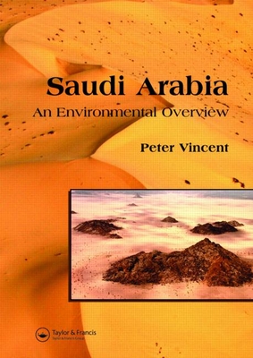 Saudi Arabia: An Environmental Overview