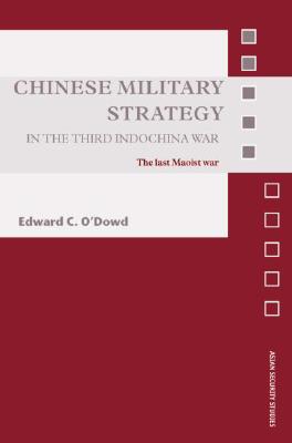 Chinese Military Strategy in the Third Indochina War