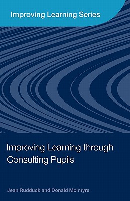 Improving Learning through Consulting Pupils