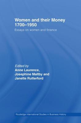 Women and Their Money 1700-1950