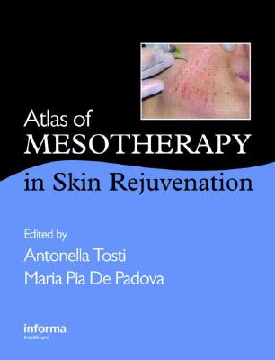 Atlas of Mesotherapy in Skin Rejuvenation