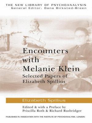 Encounters with Melanie Klein