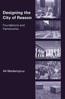 Designing the City of Reason