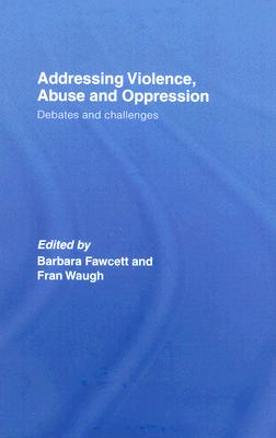 Addressing Violence, Abuse and Oppression