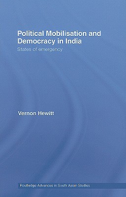 Political Mobilisation and Democracy in India