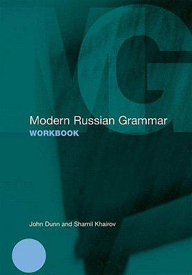 Modern Russian Grammar Workbook