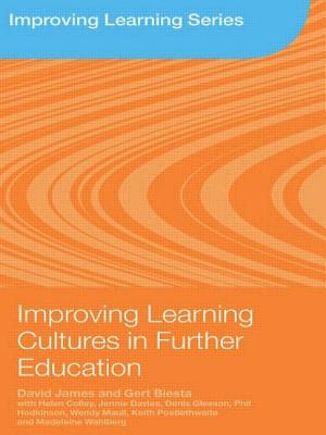 Improving Learning Cultures in Further Education