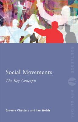 Social Movements: The Key Concepts