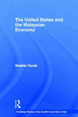 The United States and the Malaysian Economy