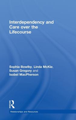 Interdependency and Care over the Lifecourse