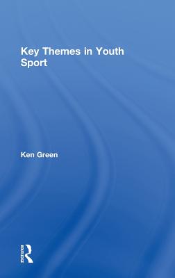 Key Themes in Youth Sport