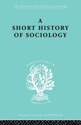 A Short History of Sociology