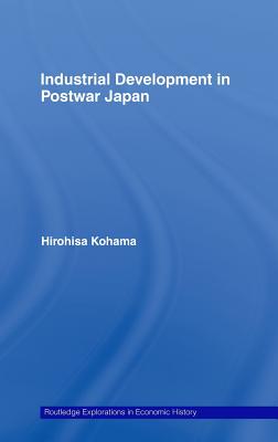 Industrial Development in Postwar Japan