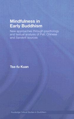 Mindfulness in Early Buddhism