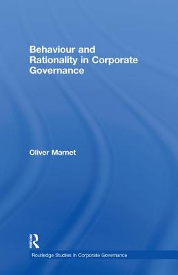 Behaviour and Rationality in Corporate Governance