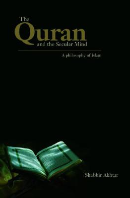 The Quran and the Secular Mind