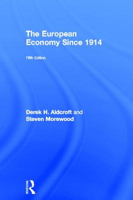 The European Economy Since 1914