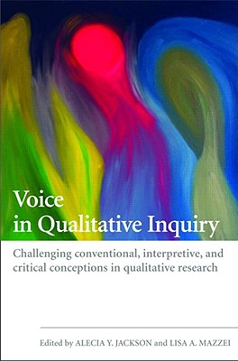 Voice in Qualitative Inquiry