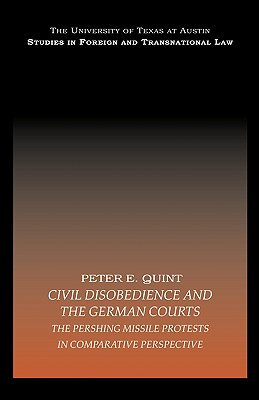 Civil Disobedience and the German Courts