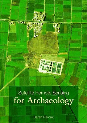 Satellite Remote Sensing for Archaeology