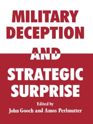 Military Deception and Strategic Surprise!