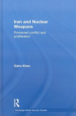 Iran and Nuclear Weapons