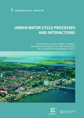 Urban Water Cycle Processes and Interactions