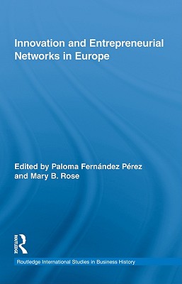 Innovation and Entrepreneurial Networks in Europe