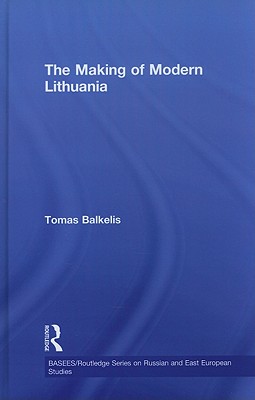 The Making of Modern Lithuania