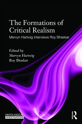 The Formation of Critical Realism