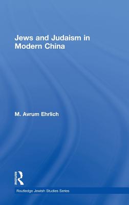 Jews and Judaism in Modern China